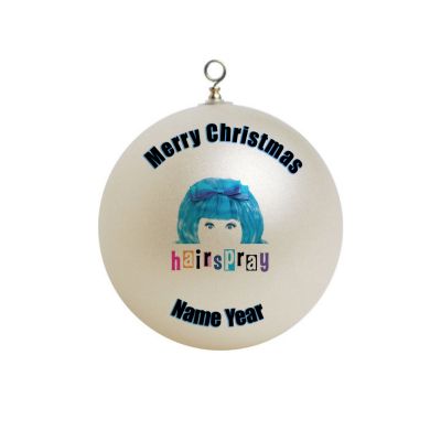 Personalized Hairspray Musical Christmas Ornament 1