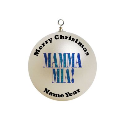Personalized Mamma Mia Ornament 1