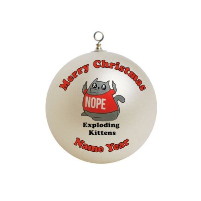 Personalized  Exploding Kittens NOPE Funny Ornament 1
