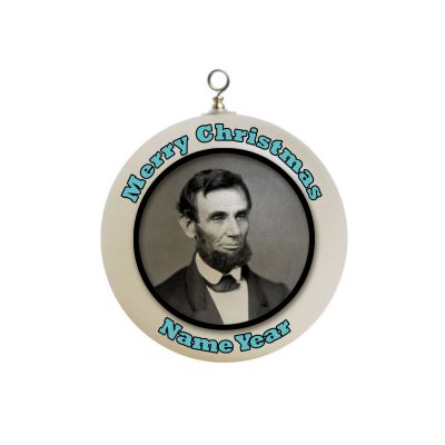 Personalized Abraham Lincoln  x-mas Ornament  #1