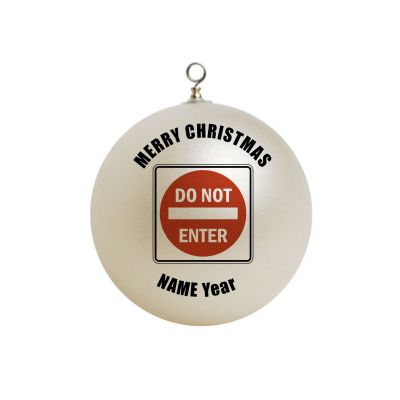 Personalized Do Not Enter Sign 2