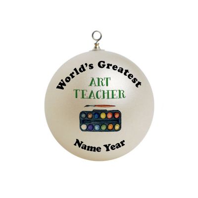 Personalized World's Greatest art teacher Ornament 2