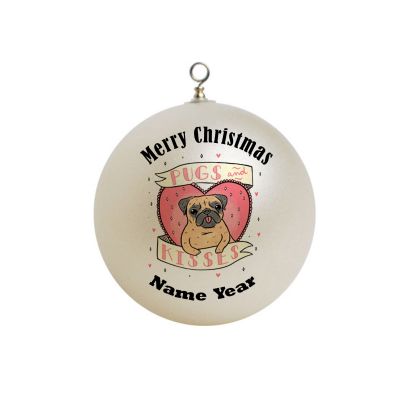 Personalized  Pugs and Kisses  Ornament Pug 6