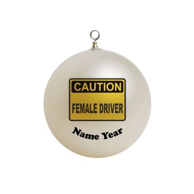 Personalized Warning Female Driver New Driver Funny Gag Ornament 8