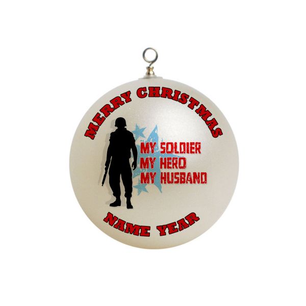 Personalized   My Soldier My Hero My Husband  Christmas Ornament Custom Military #12