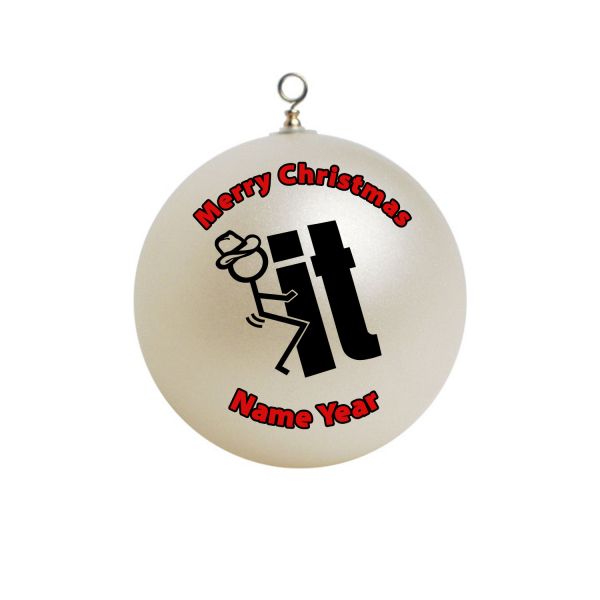 Personalized Fuck It  Christmas Ornament Custom Gift #13
