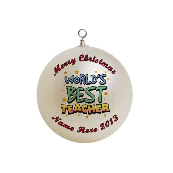 Personalized Worlds Best teacher Christmas Ornament Custom Gift #1