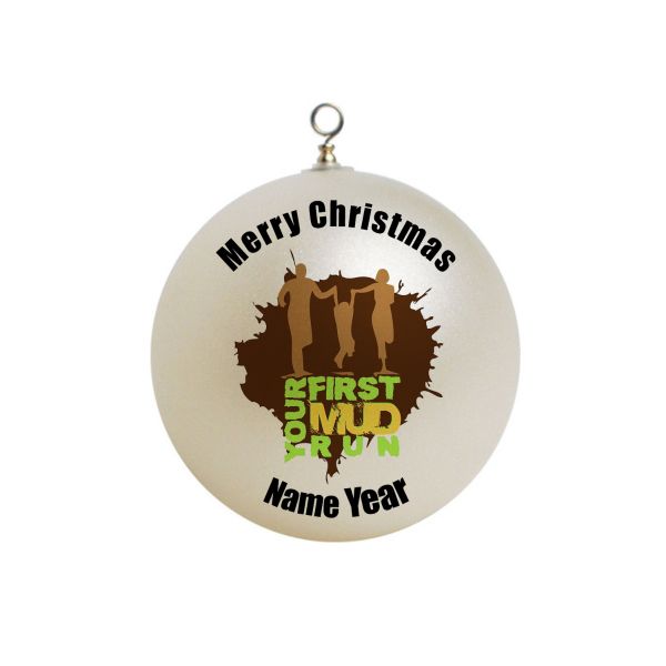 Personalized Your First Mud Run Family  Ornament 1