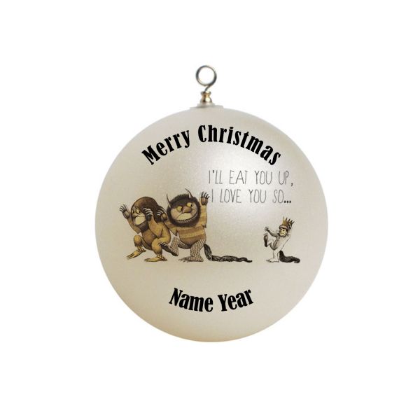 Personalized Where the Wild Things Are, I'll eat you up I love you so Christmas Ornament #1