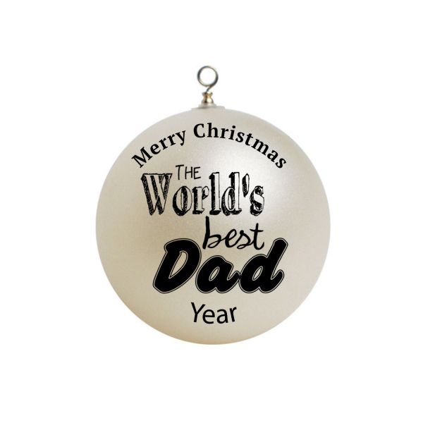 Personalized World's Best Dad Christmas Ornament 1