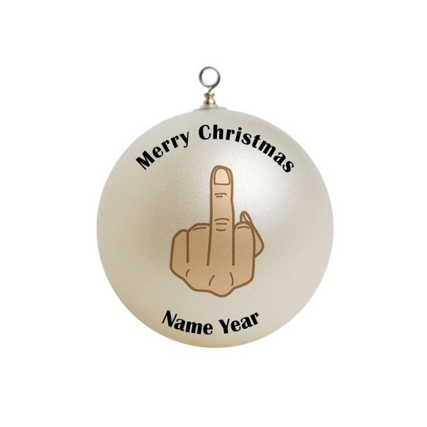 Personalized FUNNY Middle Finger Christmas Ornament #1