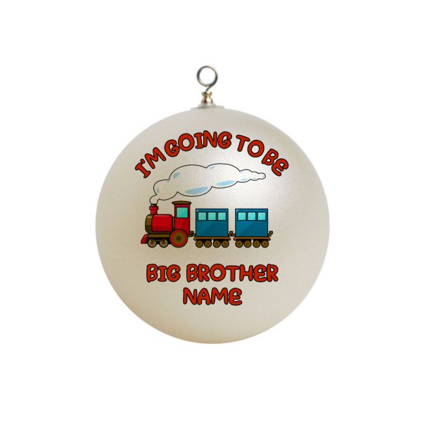 Personalized Big Brother Train Christmas Ornament Custom  #2