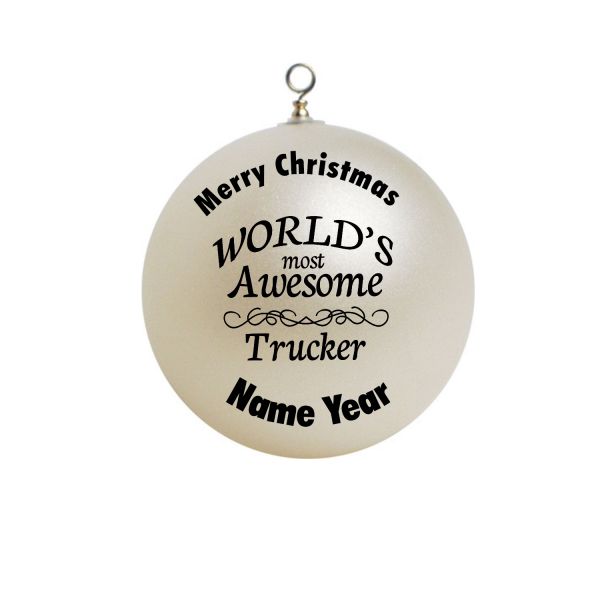 Personalized Worlds Most Awesome Trucker Christmas Ornament Gift #3