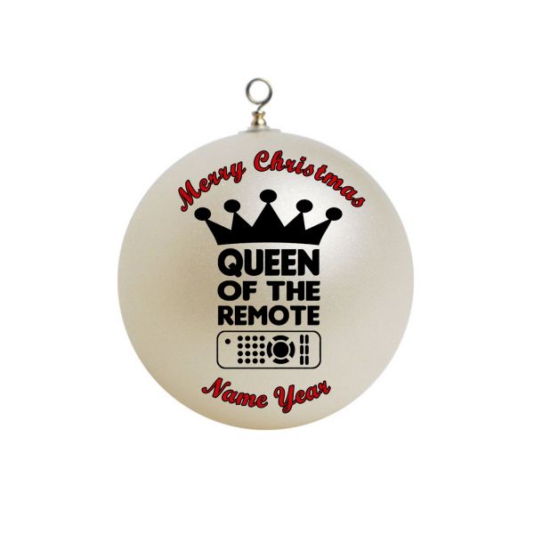 Personalized  QUEEN OF THE REMOTE Control Ornament funny 49